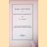 Karl Luython als Motetten-Komponist
Albert Smijers
€ 12,50 Karl Luython als Motetten-Komponist
Albert Smijers
€ 12,50