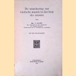 De waardeering van exotische muziek in den loop der eeuwen: met een bibliographie door Mr. J. Kunst
