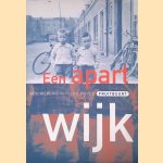 Een aparte wijk: Geschiedenis in foto's van de Fruitbuurt
Jos Bours
€ 8,00 Een aparte wijk: Geschiedenis in foto's van de Fruitbuurt
Jos Bours
€ 8,00