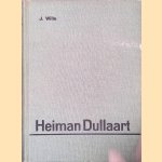 Heiman Dullaart: zijn leven, omgeving en werk: met herdruk van zijn meeste gedichten
Dr. J. Wille
€ 9,00 Heiman Dullaart: zijn leven, omgeving en werk: met herdruk van zijn meeste gedichten
Dr. J. Wille
€ 9,00