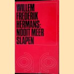 Nooit meer slapen door Willem Frederik Hermans