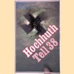 Tell 38 door Rolf Hochhuth