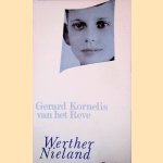 De ondergang van de familie Boslowits; Werther Nieland
Gerard Reve
€ 8,00 De ondergang van de familie Boslowits; Werther Nieland
Gerard Reve
€ 8,00