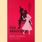 Een akkefietje door Mark Haddon