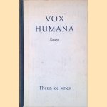 Vox Humana door Theun de Vries