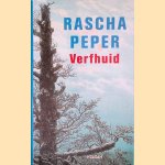 Verfhuid
Rascha Peper
€ 8,00 Verfhuid
Rascha Peper
€ 8,00
