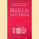 Heerlijk Amsterdam door Jonah Freud e.a.