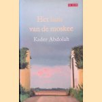 Het huis van de moskee
Kader Abdolah
€ 8,00 Het huis van de moskee
Kader Abdolah
€ 8,00