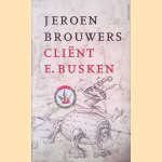 Cli&euml;nt E. Busken door Jeroen Brouwers