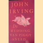 De redding van piggy sneed
John Irving
€ 6,00 De redding van piggy sneed
John Irving
€ 6,00
