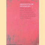 Drijfveren: Armando en de informelen: Bram Bogart, Henk Peeters, Jan Hendrikse, Jan Schoonhoven, Kees van Bohemen, Theo Bennes
Helen - en anderen Westgeest
€ 15,00 Drijfveren: Armando en de informelen: Bram Bogart, Henk Peeters, Jan Hendrikse, Jan Schoonhoven, Kees van Bohemen, Theo Bennes
Helen - en anderen Westgeest
€ 15,00