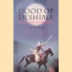 Dood op Deshima, of De Weg en de Orde door Nicolaas Berg