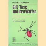 Gift-Tiere und ihre Waffen door Gerhard Habermehl
