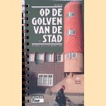 Op de golven van de stad: Een ronde langs de Amsterdamse School
Museum Het Schip
&euro;&nbsp;10,00