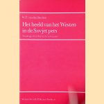 Het beeld van het Westen in de Sovjet pers door William Peter van den Bercken