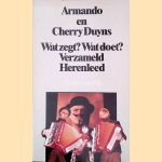 Wat zegt? Wat doet?: Verzameld herenleed
Armando
&euro;&nbsp;15,00