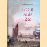 Hoorn en de Zee
Ben van Tartwijk e.a.
&euro;&nbsp;12,50