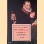 De woordenaar: Christoffel Plantijn, 's werelds grootste drukker en uitgever (1520-1589)
Sandra Langereis
&euro;&nbsp;19,95