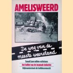 Amelisweerd: de weg van de meeste weerstand: Twaalf jaar milieu-activisme; Het failliet van de inspraak-industrie; Rijkswaterstaat als bulldozermacht
Cees Grimbergen e.a.
&euro;&nbsp;20,00