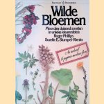 Wilde Bloemen door Roger Phillips e.a.