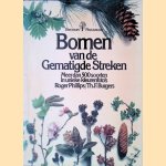 Bomen van de gematigde streken door Roger Phillips e.a.