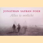 Alles is verlicht - Dwarsligger door Jonathan Safran Foer