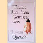 Gewassen vlees
Thomas Rosenboom
&euro;&nbsp;10,00