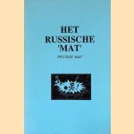 Alles wat je maar wilde weten maar nooit durfde te vragen: het Russische 'mat': een verzameling van werkstukken geschreven in het kader van de colleges derdejaars Russische Taalkunde Schrijfopdracht studiejaar 92/93
Jos - en anderen Bell
&euro;&nbsp;15,00