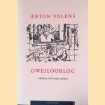 Dweiloorlog: verhalen over oude mensen
Anton Valens
&euro;&nbsp;10,00