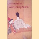 Weet je nog, Yoshi?
Johan Fabricius
&euro;&nbsp;6,00