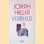 Verbeeld je
Joseph Heller
€ 6,00 Verbeeld je
Joseph Heller
€ 6,00