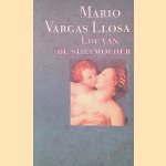 Lof van de stiefmoeder
Mario Vargas Llosa
€ 6,00 Lof van de stiefmoeder
Mario Vargas Llosa
€ 6,00