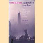 Dagelijkse zonden
Ursula Hegi
&euro;&nbsp;8,00