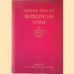 Bezieling en vorm
Andr&eacute; Jolles
&euro;&nbsp;10,00