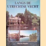 Langs de Utrechtse Vecht
Drs. Lucia Albers e.a.
&euro;&nbsp;10,00