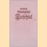 Philologisches Tresespiel, als ein kleiner Beytrag zur kritischen Geschichte der deutschen Sprache, vornehmlich aber, mittelst gescheuter Anwendung, in der Tonwissenschaft n&uuml;tzlich zu gebrauchen
Johann Mattheson
&euro;&nbsp;12,50