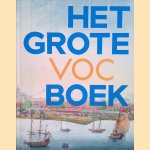 Het Grote VOC Boek
Ron Guleij e.a.
&euro;&nbsp;15,00