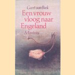 Een vrouw vloog naar Engeland door Geert van Beek