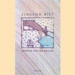 Zingend riet
Manouk van der Meulen
€ 6,00 Zingend riet
Manouk van der Meulen
€ 6,00