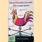 De weglopers
Max Dendermonde
€ 6,00 De weglopers
Max Dendermonde
€ 6,00