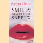 Smilla's gevoel voor sneeuw
Peter Hoeg
&euro;&nbsp;5,00