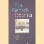 Dochter door Eva Gerlack