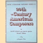 20th-century American composers
Harold Gleason e.a.
&euro;&nbsp;25,00