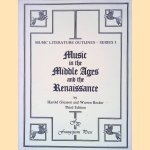 Music in the Middle Ages and the Renaissance
Harold Gleason e.a.
&euro;&nbsp;15,00
