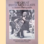 The Great Instrumentalists in Historic Photographs
James Camner
&euro;&nbsp;10,00