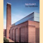 The Tate Modern Handbook
Francis Morris
€ 10,00 The Tate Modern Handbook
Francis Morris
€ 10,00
