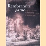 Rembrandts passie
Peter van der Coelen
€ 10,00 Rembrandts passie
Peter van der Coelen
€ 10,00