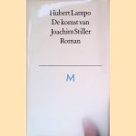 De komst van Joachim Stiller
Hubert Lampo
€ 15,00 De komst van Joachim Stiller
Hubert Lampo
€ 15,00
