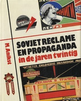 Anikst, Mikhail - Sovjet reclame en propaganda in de jaren twintig