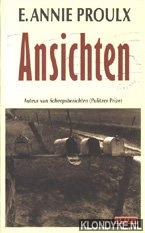 Proulx, E. Annie - Ansichten